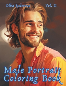 Paperback Male Portrait Coloring Book Vol. 2 Book