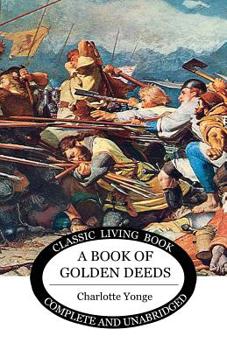 Paperback A Book of Golden Deeds Book