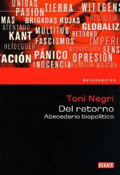 Du retour. Abécédaire biopolitique