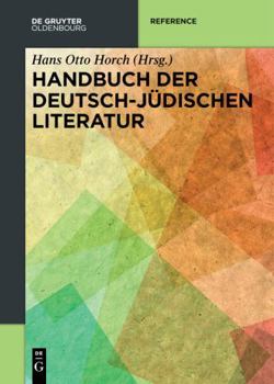 Hardcover Handbuch der deutsch-jüdischen Literatur (German Edition) [German] Book