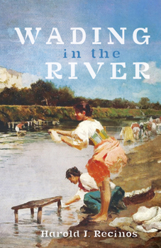 Hardcover Wading in the River Book