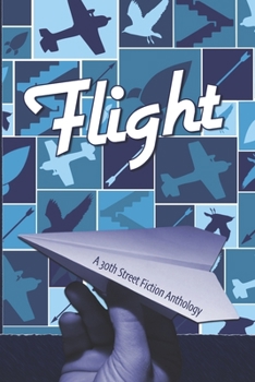 Paperback Flight: A 30th Street Fiction Anthology Book