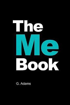 Paperback The Me Book: Your life. Written by you. Book