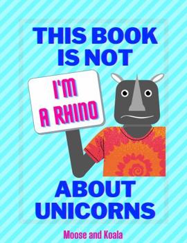 Paperback This Book is NOT About Unicorns Book