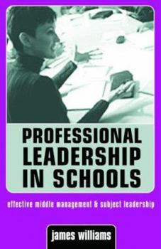 Paperback Professional Leadership in Schools Book