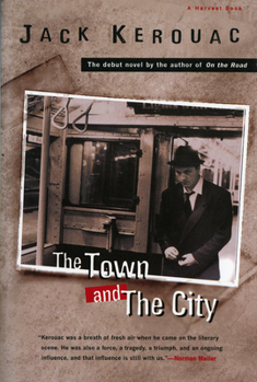 The Town And The City - Book  of the Duluoz Legend