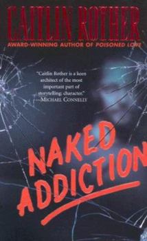 Mass Market Paperback Naked Addiction Book