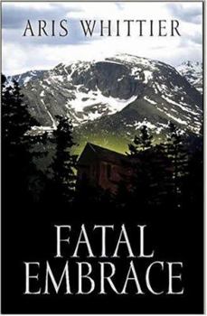 Hardcover Fatal Embrace Book