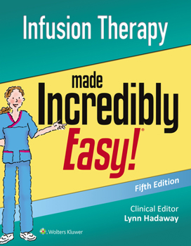 Paperback Infusion Therapy Made Incredibly Easy Book