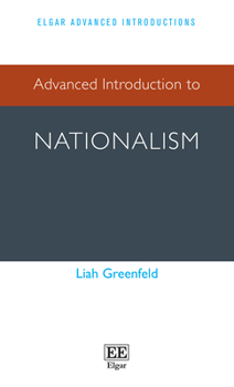 Paperback Advanced Introduction to Nationalism (Elgar Advanced Introductions series) Book