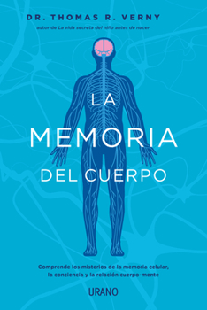 Paperback La Memoria del Cuerpo [Spanish] Book