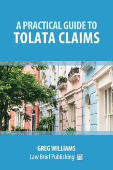 Paperback A Practical Guide to TOLATA Claims Book