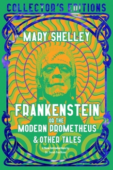 Hardcover Frankenstein, or the Modern Prometheus Book
