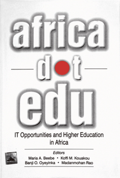 Hardcover Africadotedu: It Opportunities and Higher Education in Africa Book