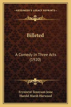 Paperback Billeted: A Comedy In Three Acts (1920) Book