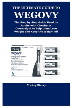 Paperback The Ultimate Guide to Wegovy Book