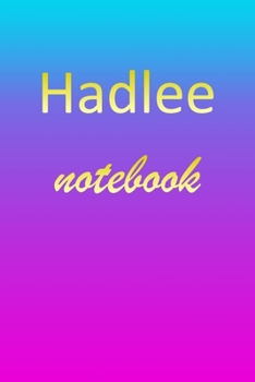 Paperback Hadlee: Blank Notebook - Wide Ruled Lined Paper Notepad - Writing Pad Practice Journal - Custom Personalized First Name Initia Book