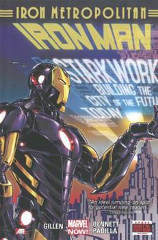 Hardcover Iron Man, Volume 4: Iron Metropolitan Book