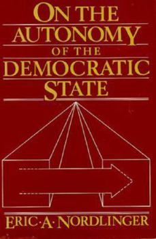 Hardcover On the Autonomy of the Democratic State Book