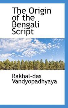 Paperback The Origin of the Bengali Script Book