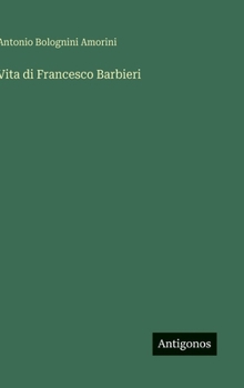 Vita di Francesco Barbieri