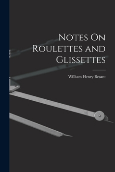 Paperback Notes On Roulettes and Glissettes Book