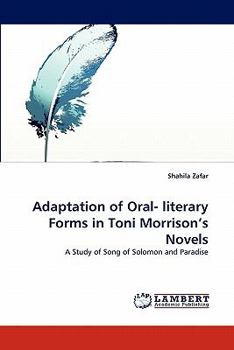 Paperback Adaptation of Oral- literary Forms in Toni Morrison's Novels Book