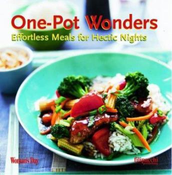 Paperback One-Pot Wonders: Effortless Meals for Hectic Nights Book