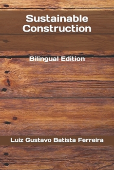 Paperback Sustainable Construction: Bilingual Edition Book