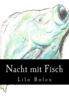 Paperback Nacht mit Fisch [German] Book