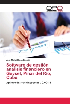 Software de Gestion Analisis Financiero En Geysel, Pinar del Rio, Cuba