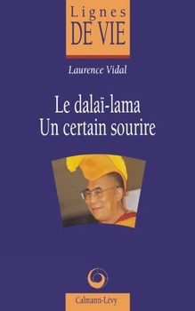 Paperback Le Dalaï-lama, un certain sourire [French] Book