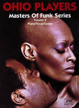 Ohio Players: Masters of Funk Series Piano/Vocal/Guitar (Masters of Funk Series , No 2) (Masters of Funk Series , No 2)
