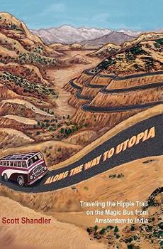 Paperback Along the Way to Utopia Book