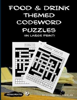 Paperback Food and Drink Themed Codeword Puzzles (in large print) Book