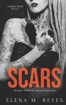 Paperback Scars (A Marked Series 2.5) Book