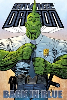 Paperback Savage Dragon: Back in Blue Book