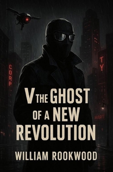 Paperback V The Ghost of a New Revolution Book