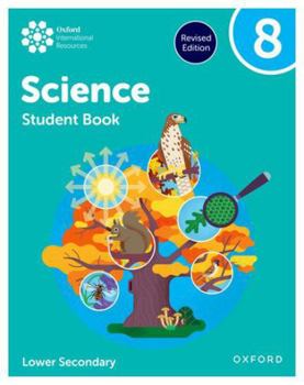 Paperback Oxford International Science: Student Book 8 (Lower Secondary) Book