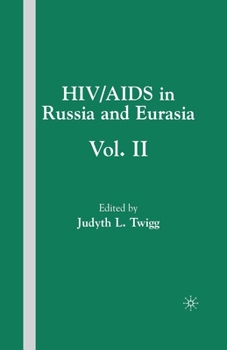 Paperback HIV/AIDS in Russia and Eurasia, Volume II Book