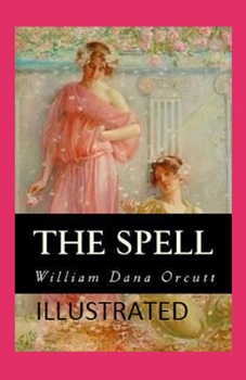 Paperback The Spell Illustrated Book