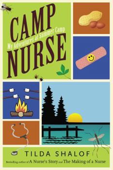Hardcover Camp Nurse: My Adventures at Summer Camp Book