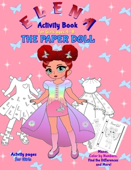 Paperback Elena the Paper Doll: Activity Book for girls ages 4-8 Book