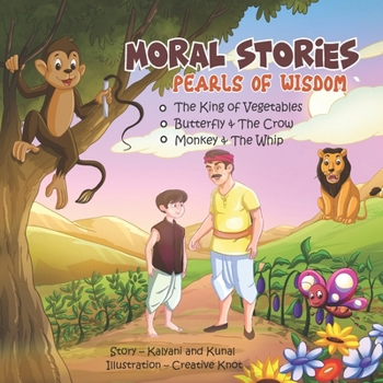 Paperback Moral Stories - Pearls of Wisdom: A children's book about respect, rationality, and friendship for kids aged between 3-8 Book