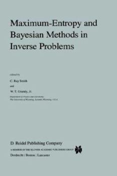 Hardcover Maximum-Entropy and Bayesian Methods in Inverse Problems Book