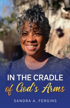 Paperback In The Cradle of God's Arms Book