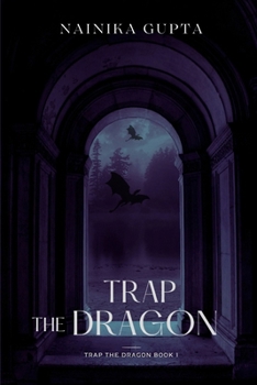 Trap the Dragon