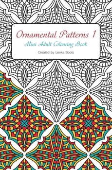 Paperback Ornamental Patterns 1: Mini Adult Colouring Book