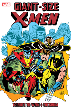 Paperback Giant-Size X-Men: Tribute to Wein & Cockrum Book