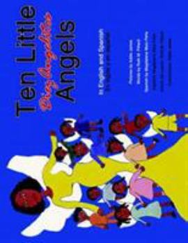 Ten Little Angels:In English and Spanish